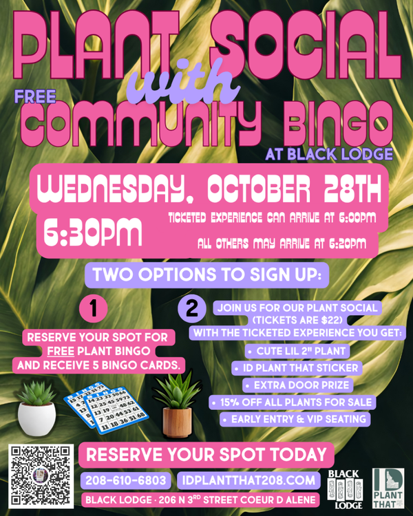 Black Lodge  Plant Bingo and Social 10-28