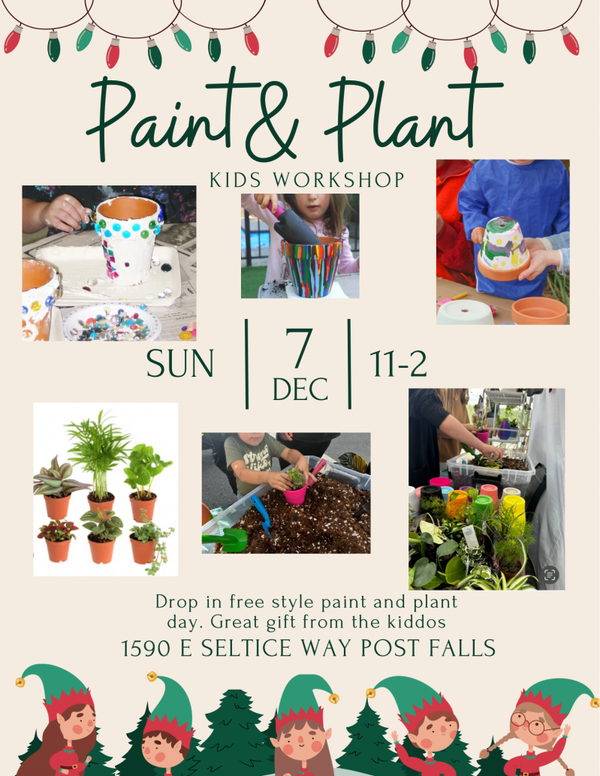 Kids Paint & Plant workshop 12/7