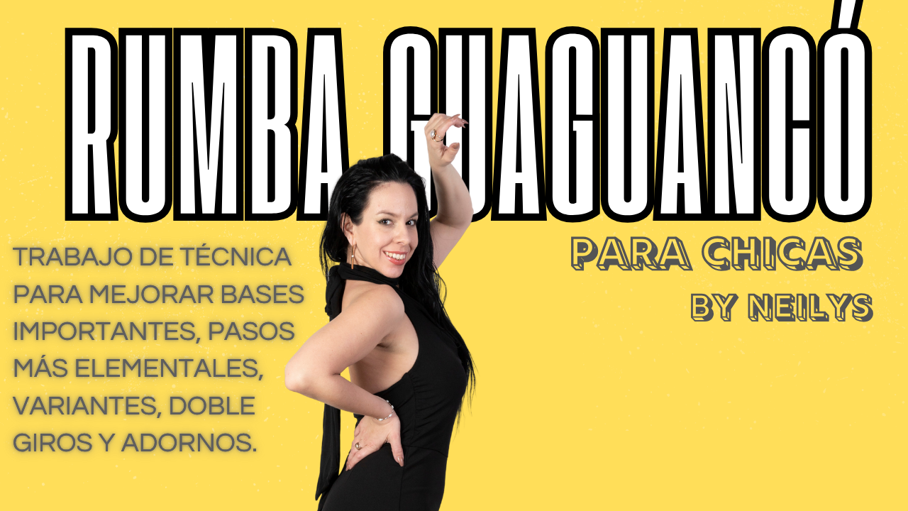 Rumba Guaguancó Para chicas Clase 3
