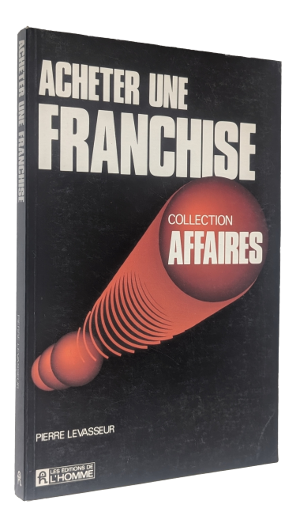 Pierre Levasseur - Acheter une Franchise