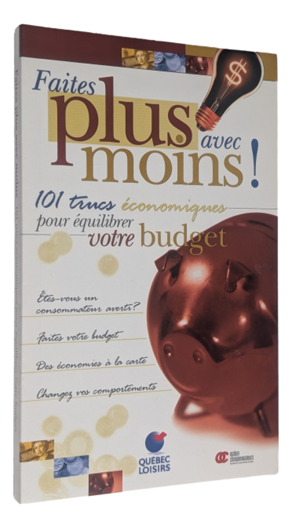 Faites plus avec moins !