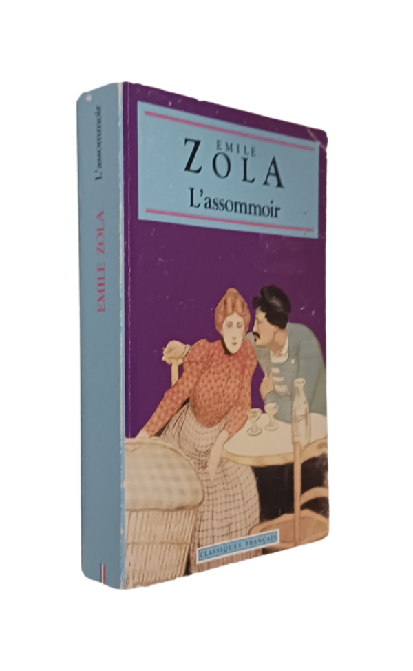 Emile Zola - L'assommoir