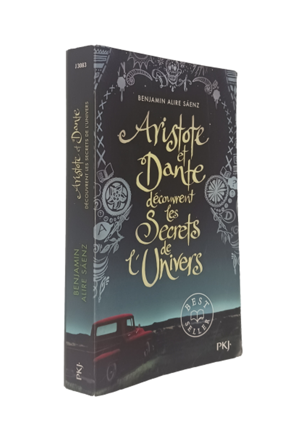 Benjamin Alire Sàenz - Aristote et Dante découvrent les secrets de l'univers