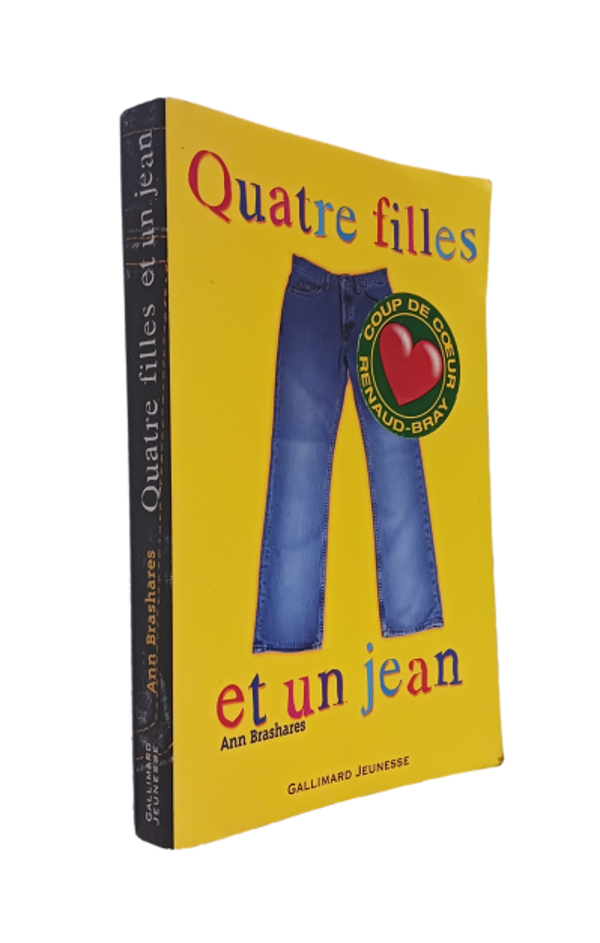 Ann Brashares - Quatre filles et un jean