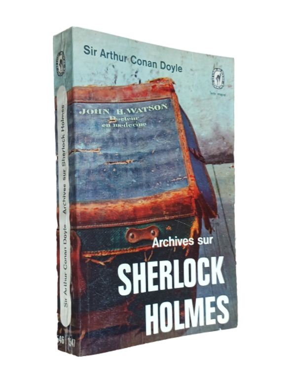 Conan Doyle - Archives sur Sherlock Holmes - 1965