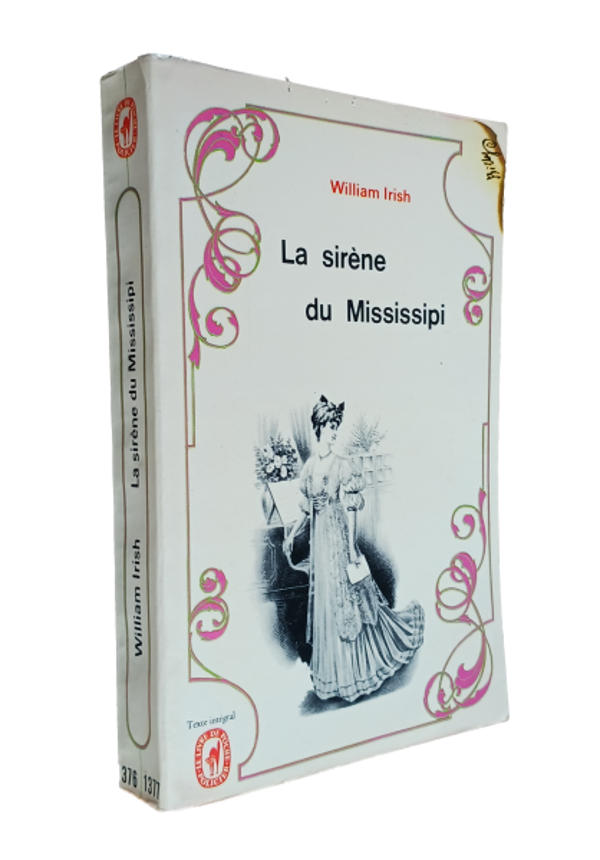 William Irish - La sirène du Mississipi - 1964