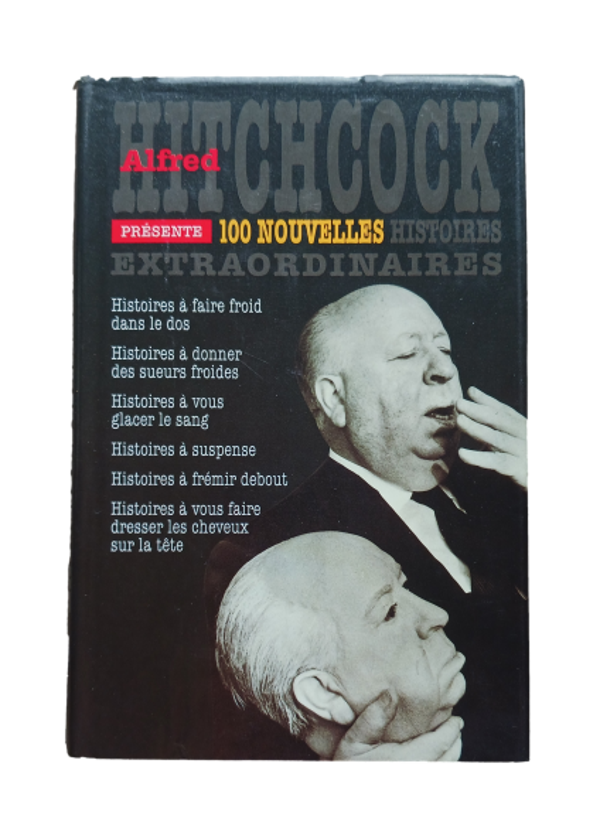 Alfred Hitchcock - 100 nouvelles histoires extraordinaires