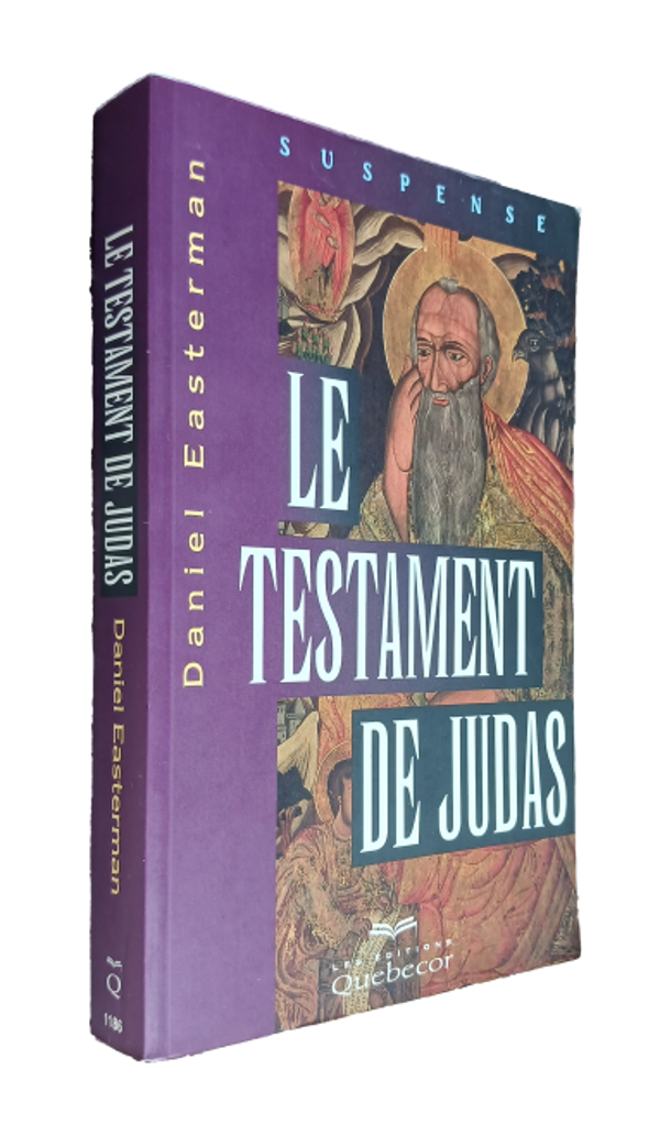 Daniel Easterman - Le testament de Judas