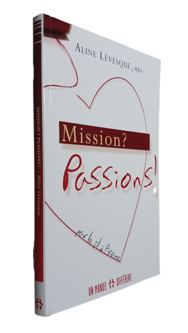 Aline Lévesque - Mission ? Passions !