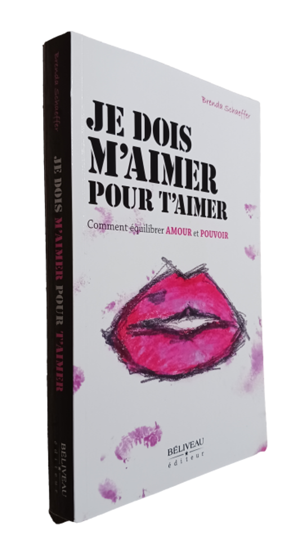 Brenda Schaeffer - Je dois m'aimer pour t'aimer