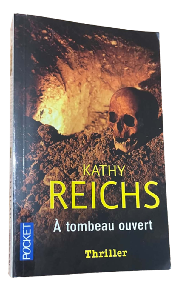 Kathy Reichs - À tombeau ouvert