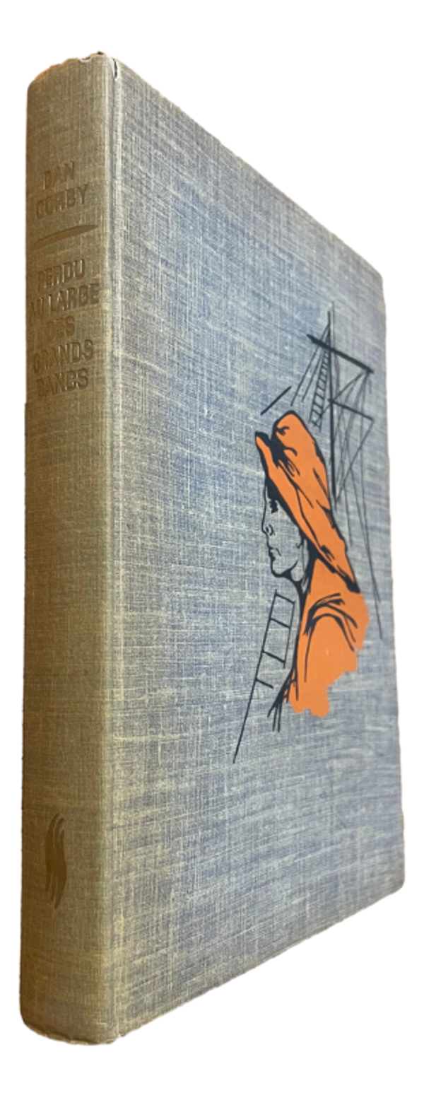 Dan Corby - Perdu au large des grands bancs - 1964