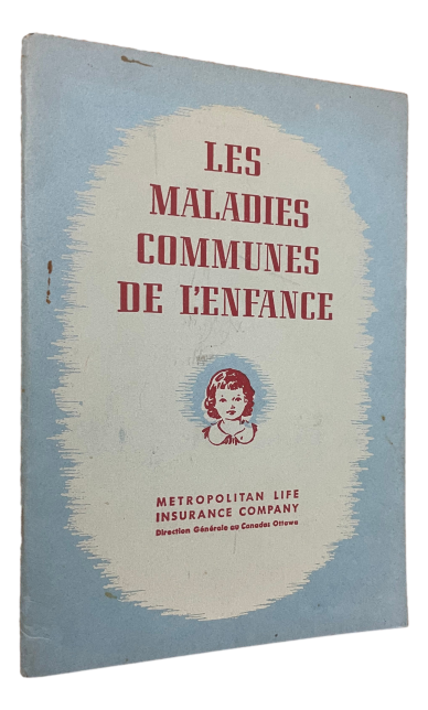 Les maladies communes de l'enfance - 1947