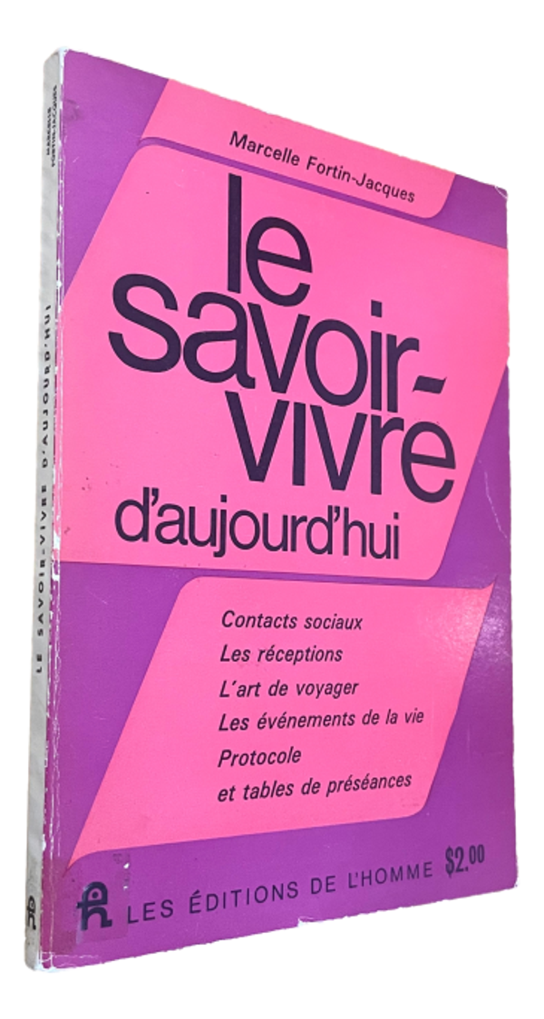 Marcelle Fortin-Jacques - le savoir-vivre d'aujourd'hui