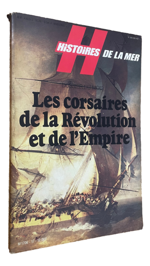Histoires de la Mer - Les corsaires de la Révolution et de l'Empire - #17