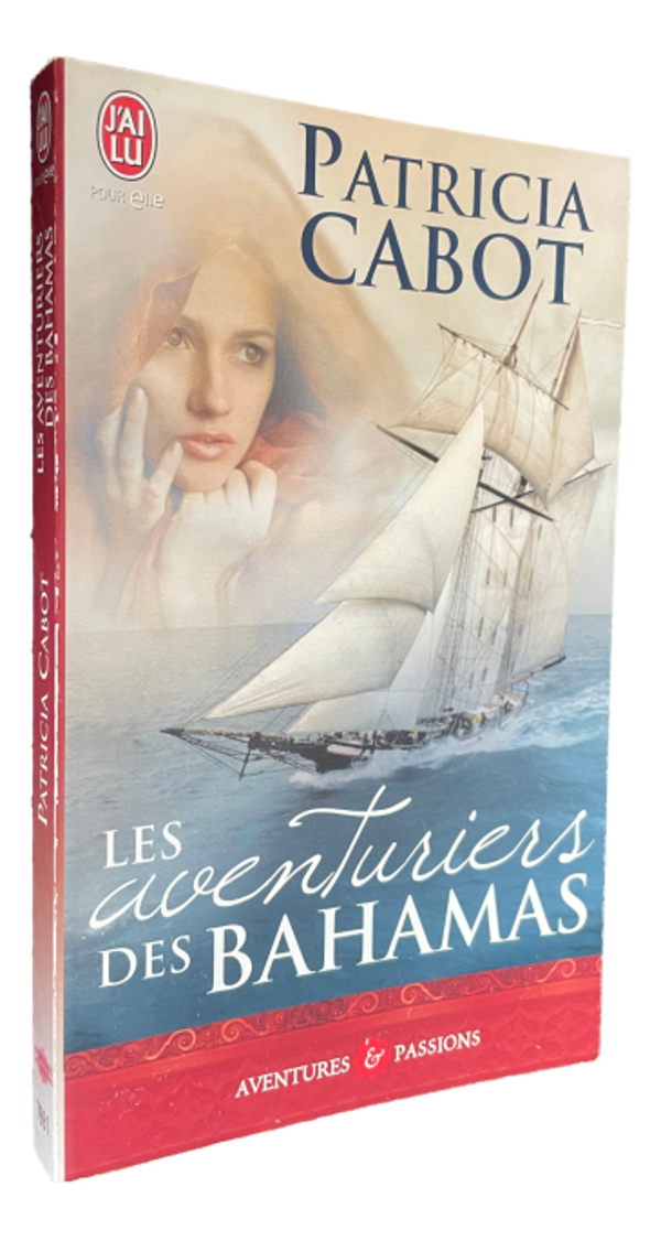 Patricia Cabot - Les aventuries des Bahamas
