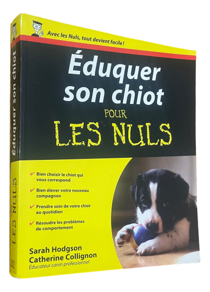 Éduquer son chiot - Pour Les Nuls