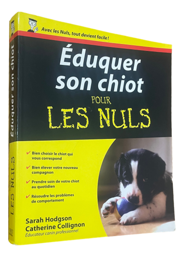 Éduquer son chiot - Pour Les Nuls