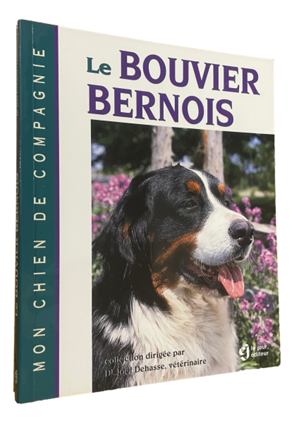 Dr. Joël Dehasse - Le Bouvier Bernois