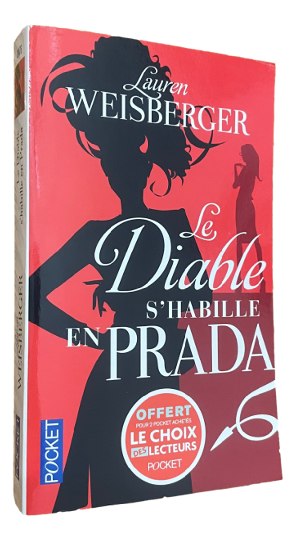 Lauren Weisberger - Le Diable s'habille en Prada