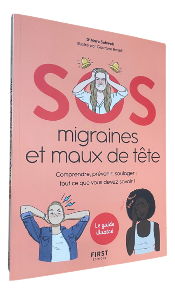 Dr. Marc Schwob - SOS Migraines et maux de tête