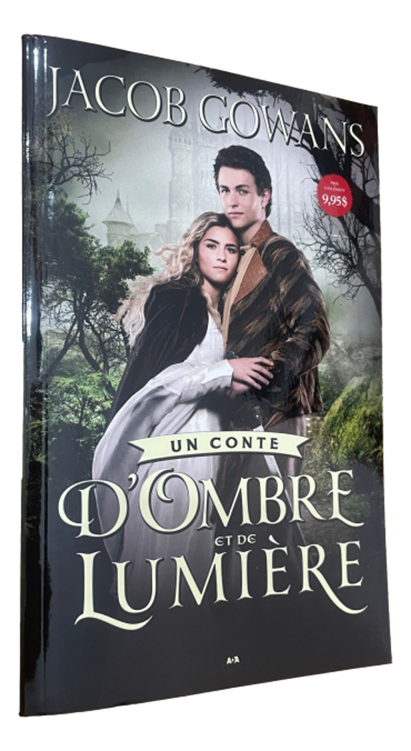 Jacob Gowans - Un conte d'Ombre et de Lumière