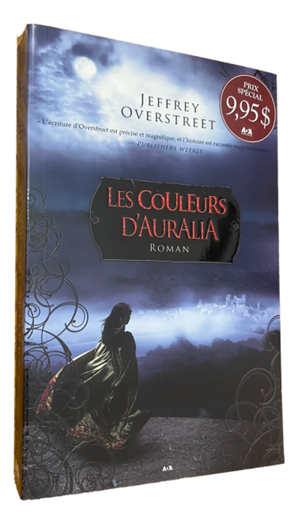 Jeffrey Overstreet - Les couleurs D'Auralia