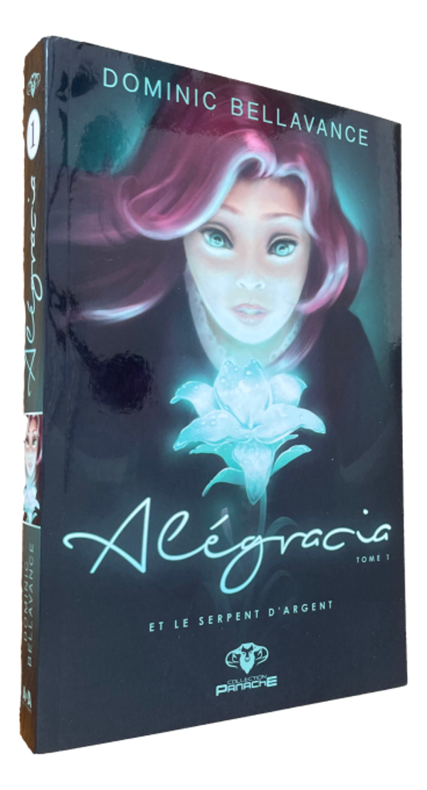 Dominic Bellavance - Alégracia - Tome 1