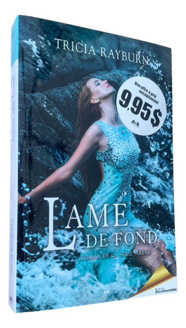 Tricia Rayburn - Sirène - Lame de Fond