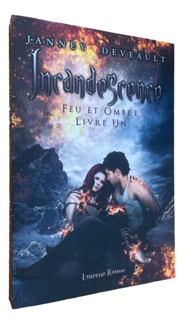 Janney Deveault - Incandescence - Tome 1
