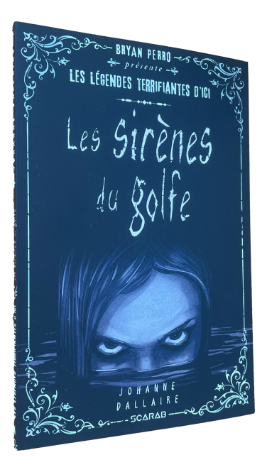 Bryan Perro - Les sirènes du golfe