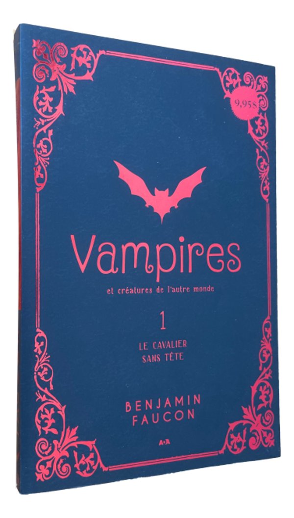 Benjamin Faucon - Vampires - Tome 1