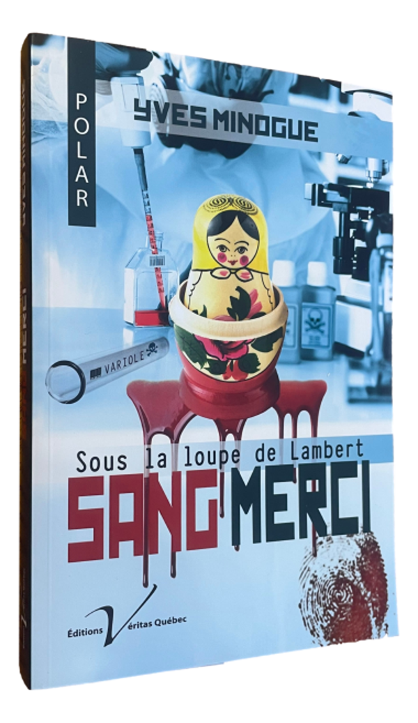 Yves Minogue - Sous la loupe de Lambert Sang Merci