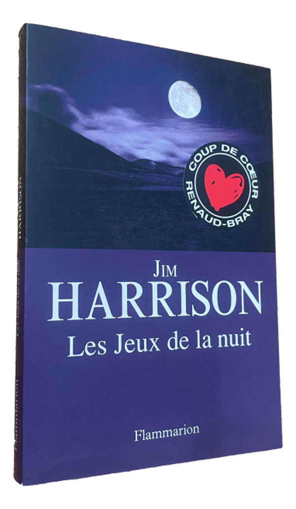 Jim Harrison - Les jeux de la nuit