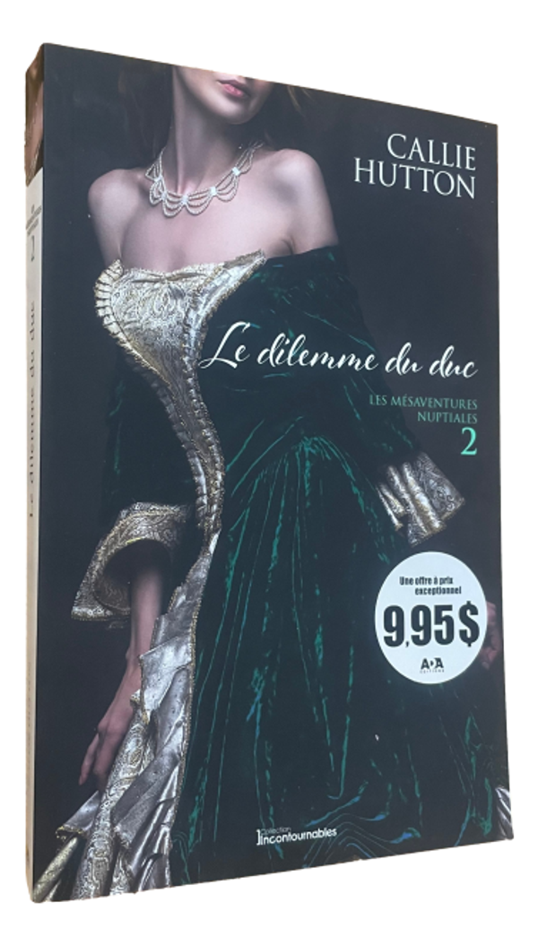 Callie Hutton - Le dilemme du duc - Tome 2