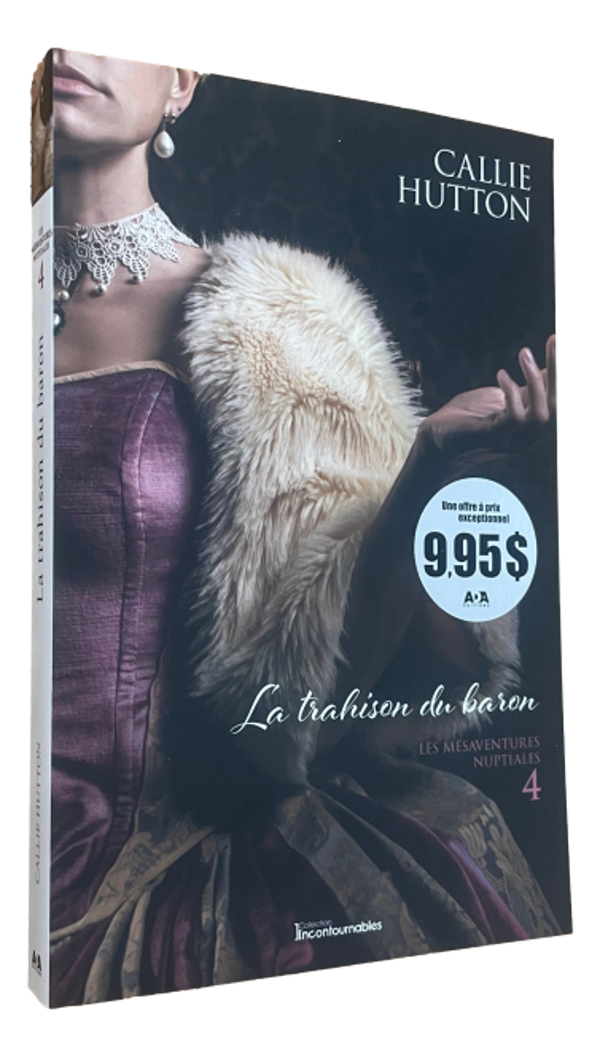 Callie Hutton - La trahison du Baron - Tome 4