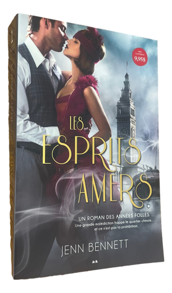 Jenn Bennett - Les esprits Amers