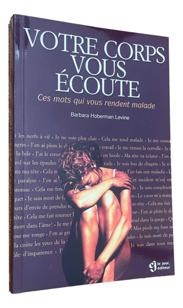 Barbara Hoberman Levine - Votre corps vous écoute