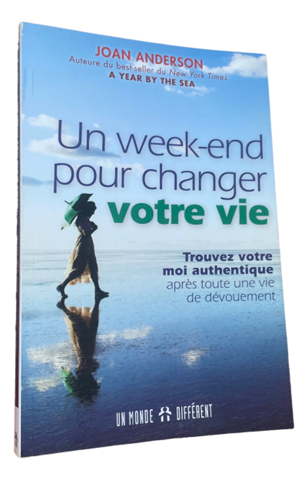 Joan Anderson - Un week-end pour changer votre vie
