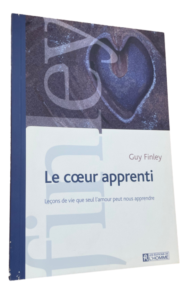 Guy Finley - Le coeur apprenti