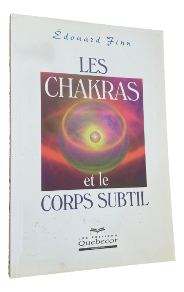 Édouard Finn - Les Chakras et le corps subtil