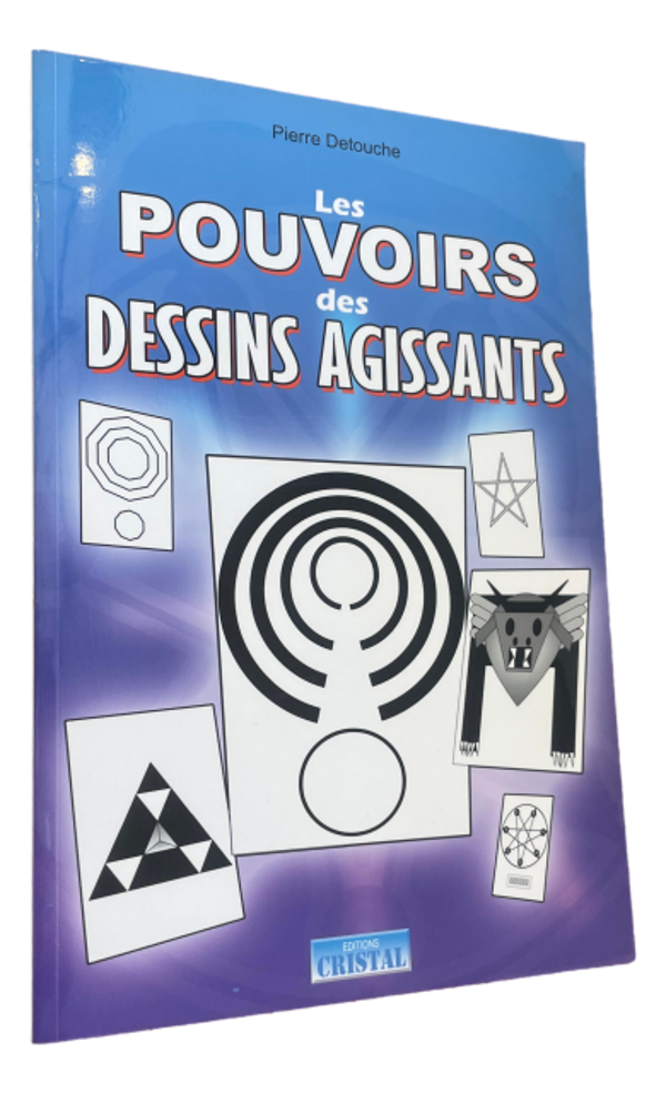 Pierre Detouche - Les pouvoirs des dessins agissants