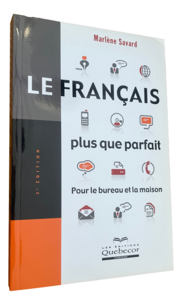 Marlène Savard - Le Français plus que parfait
