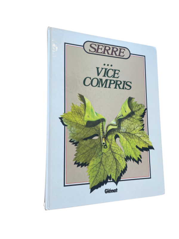 Serre - Vice Compris