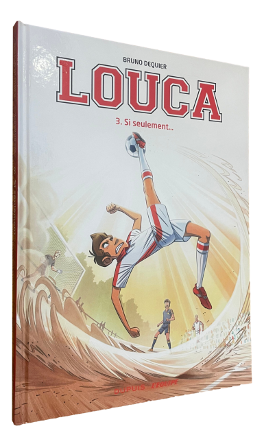 Bruno Dequier - Louca - Tome 3