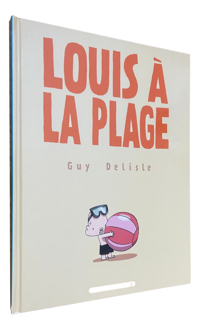 Guy Delisle - Louis à la plage