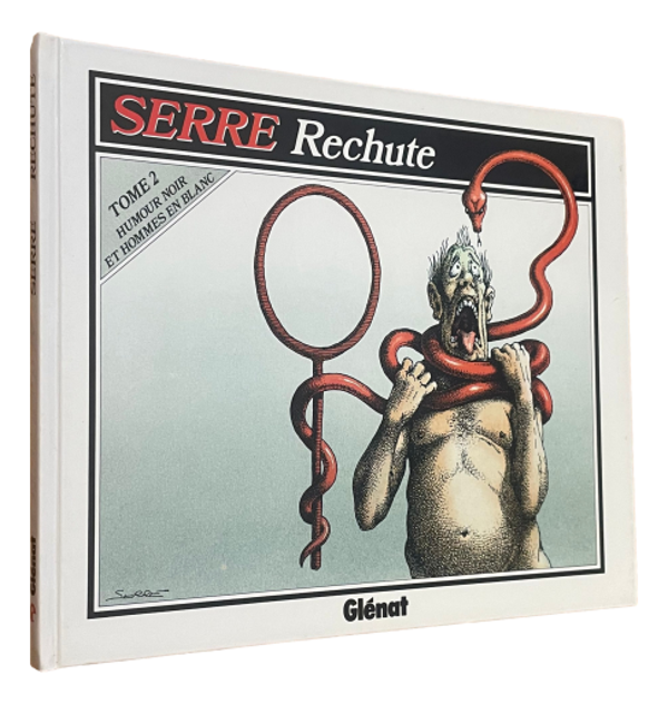 Serre - Rechute - Tome 2