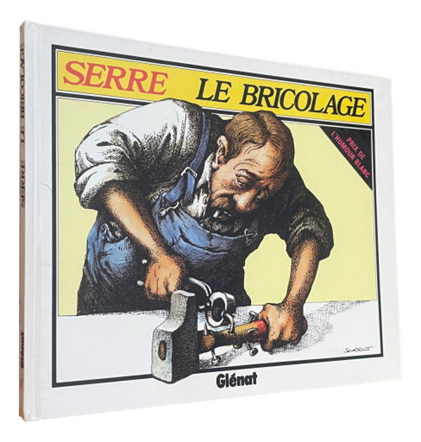 Serre - Le Bricolage
