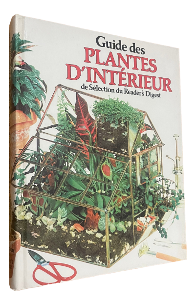 Guide des Plantes d'Intérieur