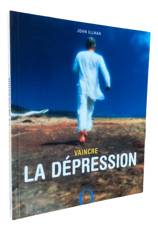 John Illman - Vaincre la dépression
